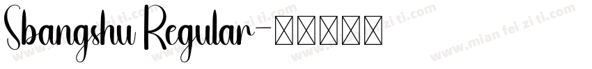 Sbangshu Regular字体转换